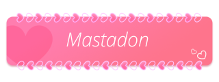 Mastadon Panel from Cute Hearts Panels Theme.